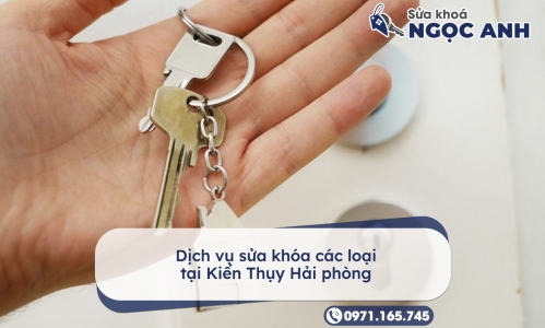 Dịch vụ sửa khóa các loại tại Kiến Thụy Hải phòng