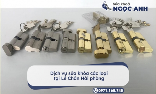 Dịch vụ sửa khóa các loại tại Lê Chân Hải phòng