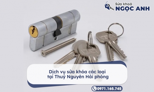 Dịch vụ sửa khóa các loại tại Thuỷ Nguyên Hải phòng