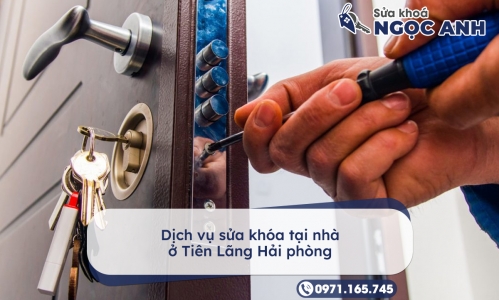 Dịch vụ sửa khóa tại nhà ở Tiên Lãng Hải phòng