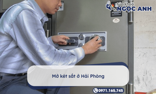 Mở két sắt ở Hải Phòng