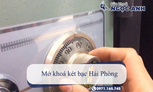 Mở khoá két bạc Hải Phòng