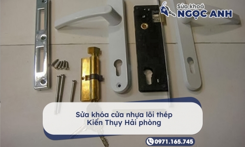 Sửa khóa cửa nhựa lõi thép Kiến Thụy Hải phòng