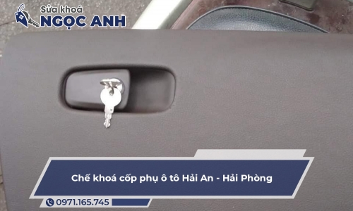 Chế khoá cốp phụ ô tô Hải An Hải Phòng