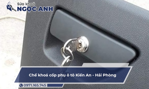 Chế khoá cốp phụ ô tô Kiến An Hải Phòng