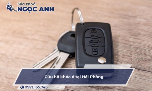 Cứu hộ khóa ở tại Hải Phòng