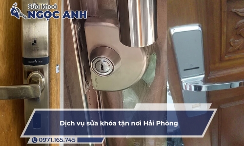 Dịch vụ sửa khóa tận nơi Hải Phòng