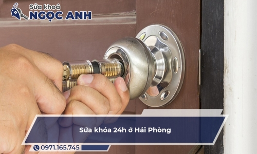 Sửa khóa 24h ở Hải Phòng